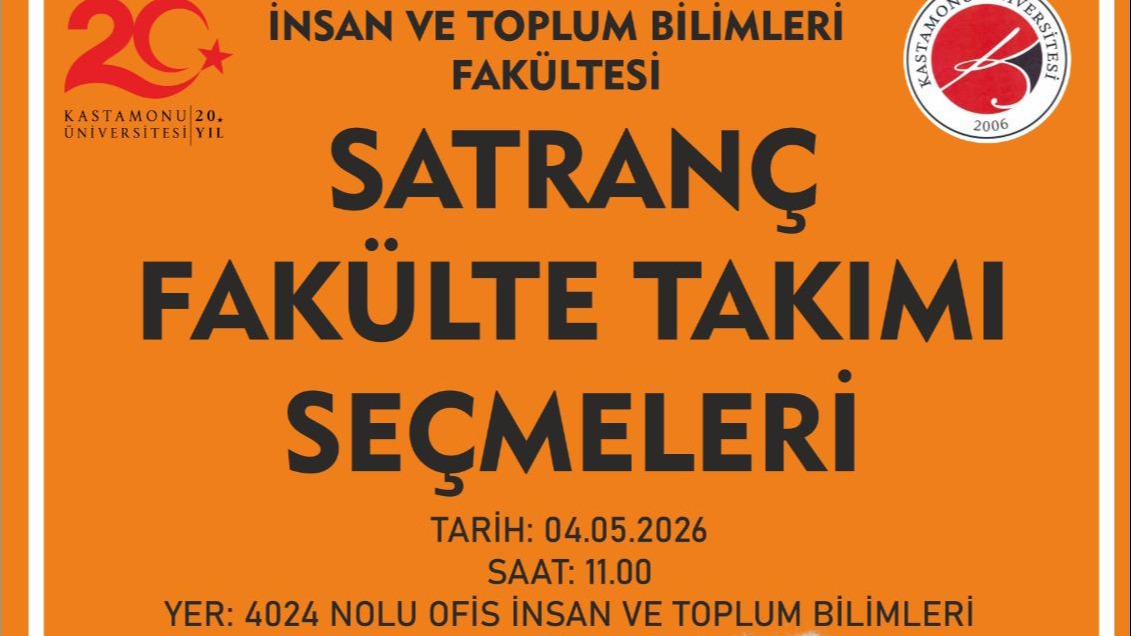 Kastamonu Üniversitesi İTBF Satranç Fakülte Takımı Seçmeleri