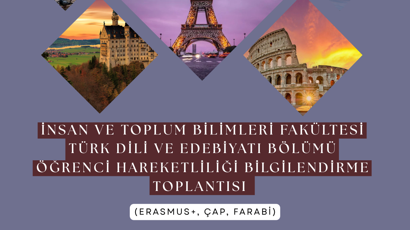 Öğrenci Hareketliliği Bilgilendirme Toplantısı Gerçekleştirilecektir