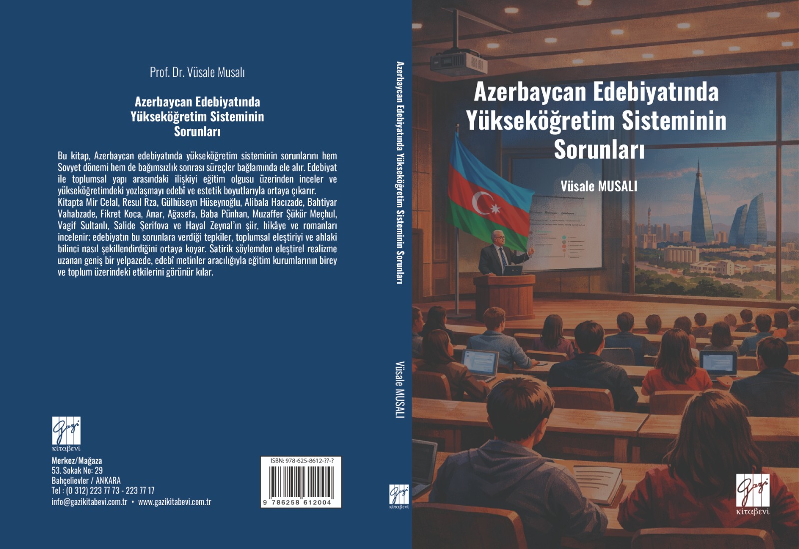 Bölümümüz Öğretim Üyesi Prof. Dr. Vüsale Musalı’nın Yeni Kitabı Yayımlandı